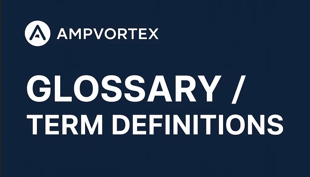 AmpVortex Audio & Smart Home Glossary & Term Definitions