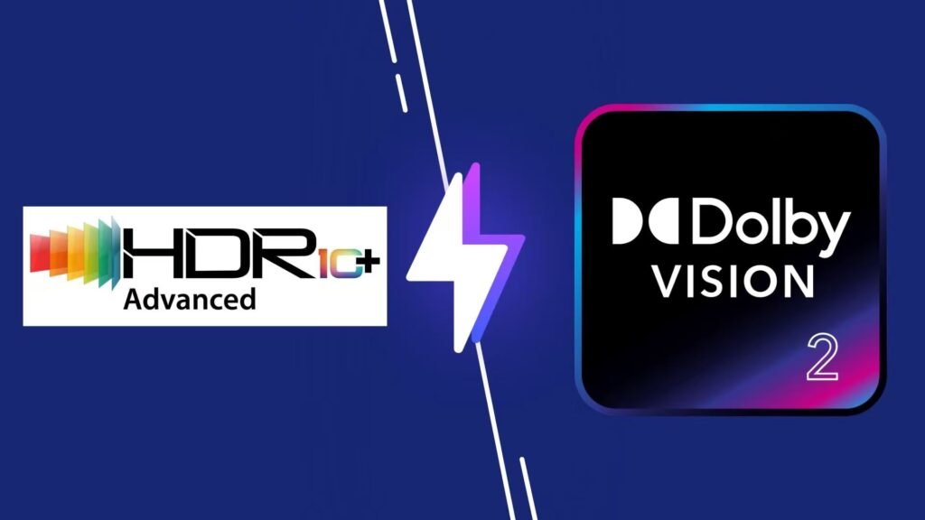 Detailed Explanation of HDR Standards: HDR10, Dolby Vision, and HDR10+ — Which One Is Better?